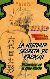 PLANETA COMICS, Naruto Hiden KAKASHINº 01 - Masashi Kishimoto