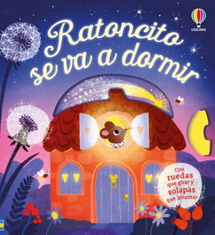 USBORNE, RATONCITO SE VA A DORMIR - Toca y Escucha