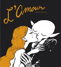 L'Amour (el amor sin amor), Joann Sfar - FULGENCIO PIMENTEL