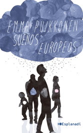 Sueños europeos, Emma Puikkonen - ESPLANADI