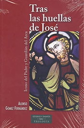 Tras las huellas de Jose, B.A.C - BIBL.AUTORES CRISTIANOS