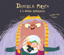 NUBEOCHO, Daniela Pirata e a bruxa Sofronisa