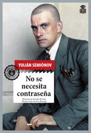 No se necesita contraseña, Yulián Semiónov - HOJA DE LATA