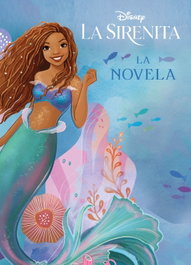 Disney Libros, La Sirenita. La novela, Disney