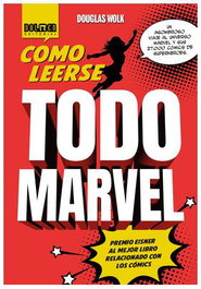 Como Leerse Todo Marvel