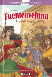 Fuenteovejuna, Lope de Vega (adaptación: María Forero) - SUSAETA EDICIONES