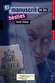 BARCANOVA, El manuscrit de les bèsties, Jordi Folck - ANTAVIANA NOVA