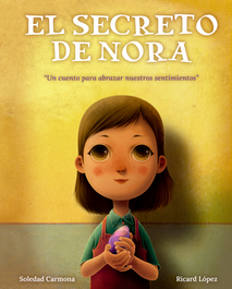 El secreto de Nora, Soledad Carmona - Literatura con Alma