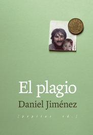El plagio, Daniel Jiménez - PEPITAS DE CALABAZA