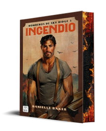 Incendio, Danielle Baker - CROSSBOOKS