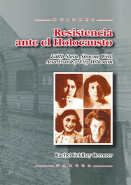 Resistencia ante el Holocausto, Rachel Feldhay Brenner - NARCEA