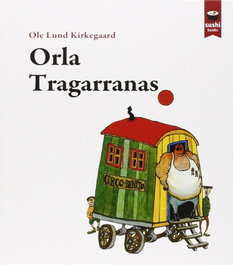 Orla Tragarranas, Ole Lund Kirkegaard - Pulp Books