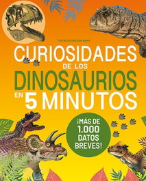 LIBRERIA UNIVERSITARIA (LU) Curiosidades de los dinosaurios en 5 minutos, Cristina Banfi - LIBRERIA UNIVERSITARIA (LU)