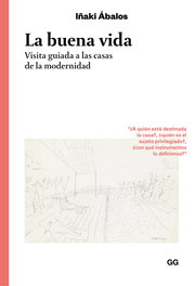 LA BUENA VIDA, Iñaki Ábalos - GUSTAVO GILI