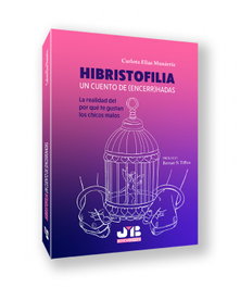 Hibristofilia. Un cuento de (encerr)hadas, Carlota Elías Munárriz - BOSCH TEXT