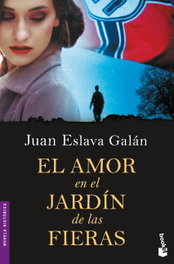 El amor en el jardín de las fieras, Juan Eslava Galán - BOOKET