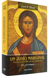 Un judío marginal: Nueva visión Jesús histórico II/II, John P. Meier - VERBO DIVINO