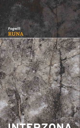 RUNA, Rodolfo Enrique Fogwill - INTERZONA