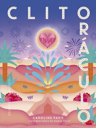 OBELISCO EDICIONES Clitoráculo + cartas, Caroline Facy - OBELISCO EDICIONES