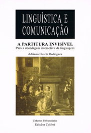EDIÇOES COLIBRI, A partitura invisível - Para uma abordagem interactiva da linguagem