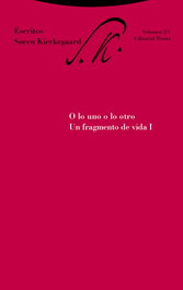 Escritos II, Soren Kierkegaard - TROTTA EDITORIAL