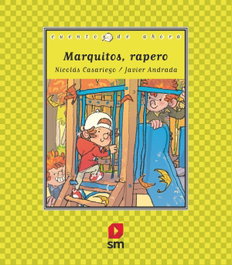 Marquitos rapero, Nicolás Casariego - SM