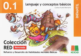 ICCE PUBLICACIONES, LENGUAJE CONCEPTOS BÁSICOS 0.1 RED INFANTIL - ICCE PUBLICACIONES