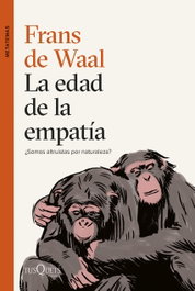 La edad de la empatía, Frans de Waal - TUSQUETS