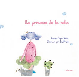La princesa de la nube, Marisa López - LABERINTO