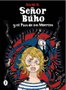 Penguin Random House Grupo Editorial, S.A.U. Señor Búho y el País de los Muertos de David B.快