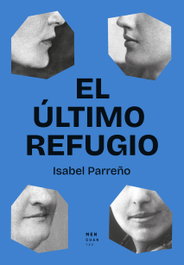 El último refugio, Isabel Parreño - MENGUANTES