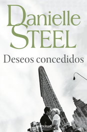 Deseos concedidos, Danielle Steel - DEBOLSILLO