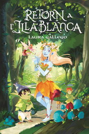 Retorn a l'Illa Blanca, Laura Gallego - CRUILLA