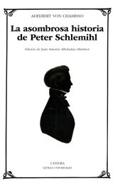 La asombrosa historia de Peter Schlemihl, CATEDRA