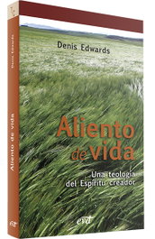 Verbo Divino, Aliento vida.(Teologia), Denis Edwards