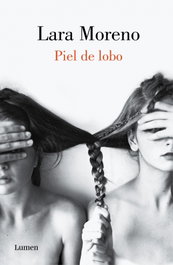 PIEL DE LOBO, Lara Moreno - LUMEN