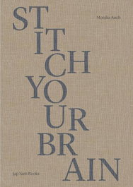 JAP SAM, Stitch your brain - Monika Auch
