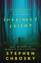 Imaginary Friend, Stephen Chbosky - ORION PUBLISHING GROUP