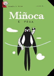 Miñoca e pega, Ramón D. Veiga - XERAIS