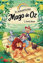 El maravilloso Mago de Oz, Franz Baum - RBA MOLINO