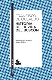 Historia de la vida del Buscón, Francisco de Quevedo - ESPASA CALPE