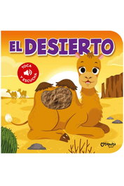 CATAPULTA EDITORES, EL DESIERTO - TOCA Y ESCUCHA