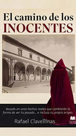 El camino de los inocentes, Rafael Clavellinas - Libro Azul