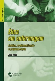 Etica em Enfermagem, Joao Veiga - CLIMEPSI EDITORES