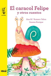 IGLU, El caracol Felipe y otros cuentos, Ana María Romero Yebra - Esquimal
