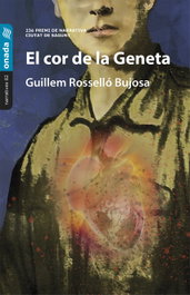 El cor de la Geneta, Guillem Rosselló i Bujosa - ONADA EDICIONS