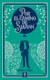 EDIMAT, Por el camino de Swann - Marcel Proust