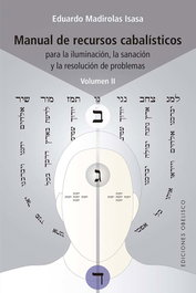 Manual de recursos cabalísticos Vol. II, Eduardo Madirolas Isasa - OBELISCO EDICIONES