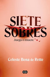 Siete sobres, Celeste Bena de Rette Mende - SUMA DE LETRAS