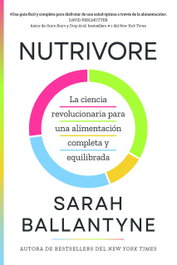 Nutrivore, Sarah Ballantyne - REVERTE MANAGEMENT